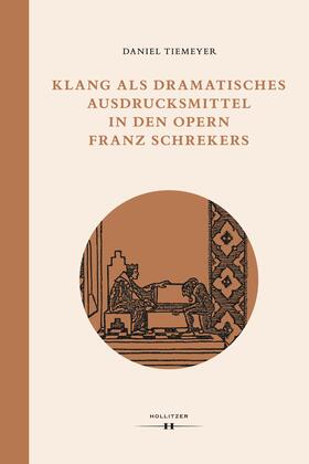 Tiemeyer |  Tiemeyer, D: Klang als dramatisches Ausdrucksmittel in den O | Buch |  Sack Fachmedien