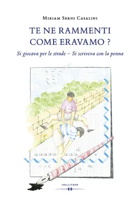 Serni Casalini |  Te ne rammenti come eravamo? | Buch |  Sack Fachmedien