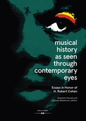 Knysak / Blažekovic |  Musical History as Seen through Contemporary Eyes | Buch |  Sack Fachmedien