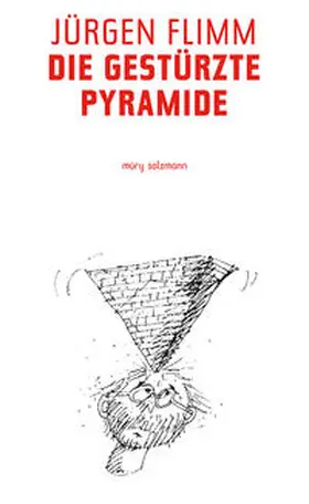 Flimm |  Die gestürzte Pyramide | Buch |  Sack Fachmedien