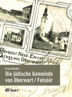 Mindler |  Die jüdische Gemeinde von Oberwart / Felsoor | Buch |  Sack Fachmedien