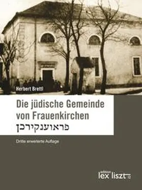 Brettl |  Die jüdische Gemeinde von Frauenkirchen | Buch |  Sack Fachmedien