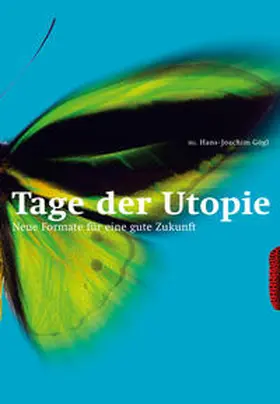 Gögl | Tage der Utopie | Buch | 978-3-99018-536-0 | sack.de