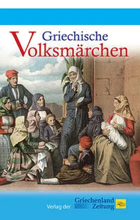 Kretschmer |  Griechische Volksmärchen | Buch |  Sack Fachmedien