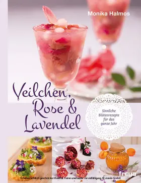 Halmos |  Veilchen, Rose und Lavendel | eBook | Sack Fachmedien