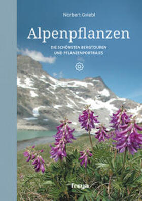 Griebl |  Alpenpflanzen | Buch |  Sack Fachmedien