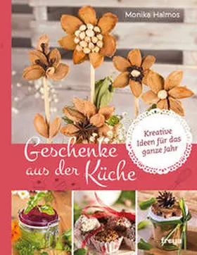 Halmos |  Geschenke aus der Küche | Buch |  Sack Fachmedien