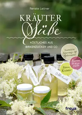 Leitner |  Kräutersüße | Buch |  Sack Fachmedien