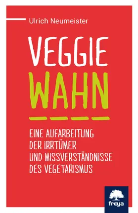 Neumeister |  Veggiewahn | eBook | Sack Fachmedien