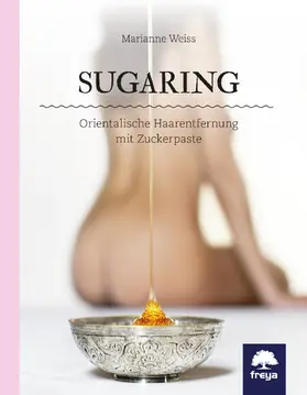 Weiss |  Sugaring | eBook | Sack Fachmedien