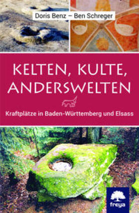 Benz / Schreger |  Kelten, Kulte, Anderswelten | Buch |  Sack Fachmedien