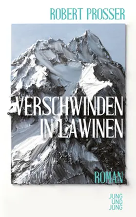 Prosser | Verschwinden in Lawinen | E-Book | sack.de