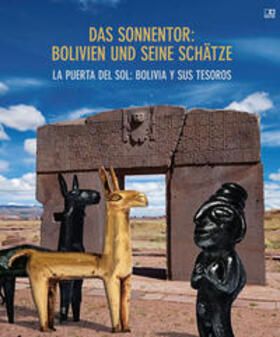 Assmann / Schmid |  Das Sonnentor: Bolivien und seine Schätze | Buch |  Sack Fachmedien