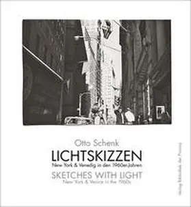 Schenk / Niedermeyer |  Otto Schenk – Lichtskizzen | Sketches With Light | Buch |  Sack Fachmedien