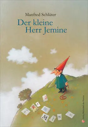 Schlüter |  Der kleine Herr Jemine | Buch |  Sack Fachmedien