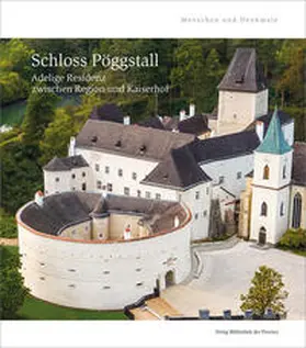 Aichinger-Rosenberger / Zajic / Land Niederösterreich |  Schloss Pöggstall | Buch |  Sack Fachmedien