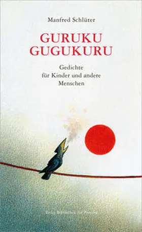 Schlüter |  Guruku Gugukuru | Buch |  Sack Fachmedien