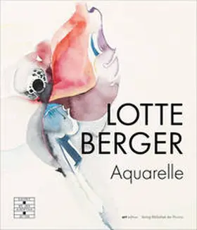 Galerie bei der Albertina · Zetter | Lotte Berger – Aquarelle | Buch | 978-3-99028-992-1 | sack.de