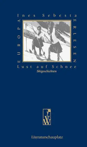 Sebesta |  Lust auf Schnee | Buch |  Sack Fachmedien