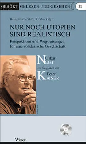 Negt |  Nur noch Utopien sind realistisch | Buch |  Sack Fachmedien