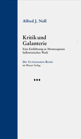 Noll |  Kritik und Galanterie | Buch |  Sack Fachmedien