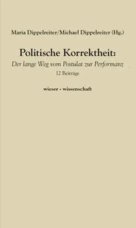 Dippelreiter |  Politische Korrektheit | Buch |  Sack Fachmedien