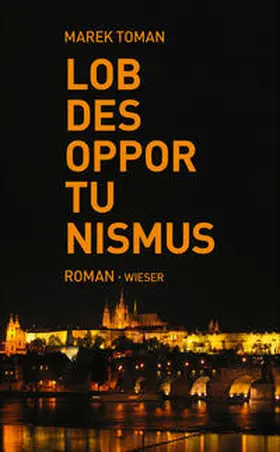 Toman |  Lob des Opportunismus | Buch |  Sack Fachmedien