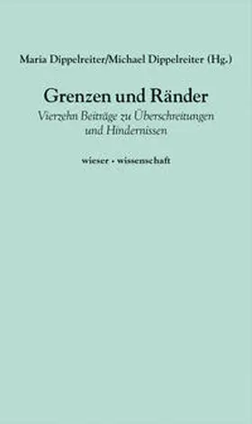 Dippelreiter |  Grenzen und Ränder | Buch |  Sack Fachmedien