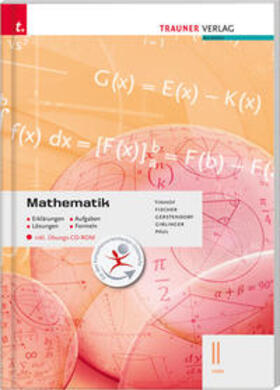 Tinhof / Fischer / Gerstendorf |  Mathematik II HAK inkl. Übungs-CD-ROM - Erklärungen, Aufgaben, Lösungen, Formeln | Buch |  Sack Fachmedien