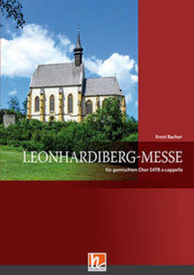 Bacher |  Leonhardiberg-Messe (SATB) | Buch |  Sack Fachmedien