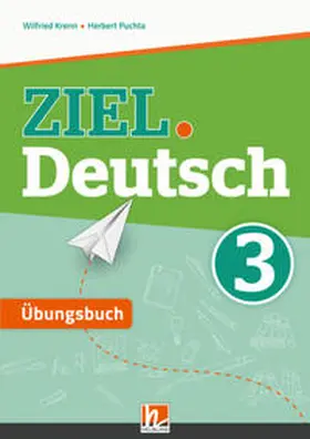 Puchta / Krenn |  ZIEL.Deutsch 3, Übungsbuch + E-Book | Buch |  Sack Fachmedien