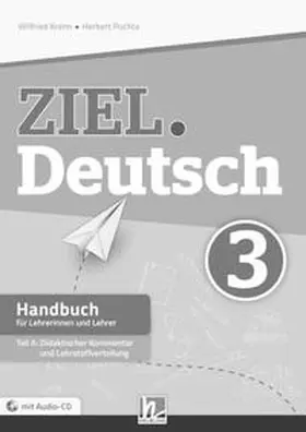 Kren / Puchta / Krenn |  ZIEL.Deutsch 3, Handbuch f. LehrerInnen (Teil A+B) | Buch |  Sack Fachmedien