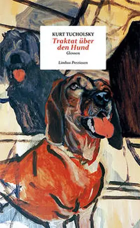 Tucholsky |  Traktat über den Hund | Buch |  Sack Fachmedien