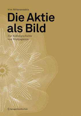 Athanassakis |  Die Aktie als Bild | Buch |  Sack Fachmedien