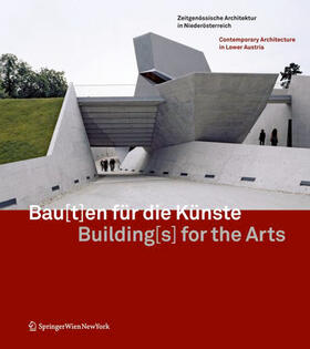  Bau[t]en für die Künste / Building[s] for the Arts | Buch |  Sack Fachmedien