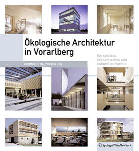 Gauzin-Müller |  Ökologische Architektur in Vorarlberg | Buch |  Sack Fachmedien