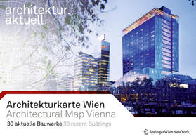 architektur.aktuell |  Architekturkarte Wien / Architectural Map of Vienna | Buch |  Sack Fachmedien