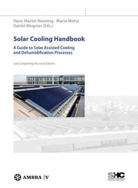 Henning / Mugnier / Motta |  Solar Cooling Handbook | Buch |  Sack Fachmedien