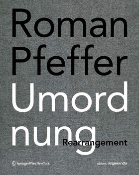 Carrio |  Roman Pfeffer. Umordnung. Rearrangement. | Buch |  Sack Fachmedien