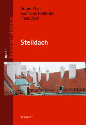 Pech / Hollinsky / Zach |  Steildach | eBook | Sack Fachmedien