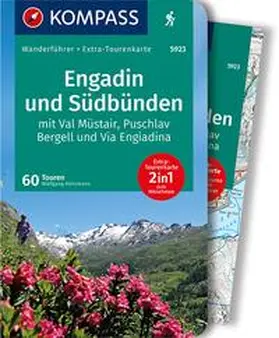 Heitzmann |  KOMPASS Wanderführer Engadin und Südbünden, 60 Touren | Buch |  Sack Fachmedien