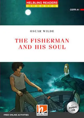 Wilde |  Helbling Readers Red Series, Level 1 / The Fisherman and his Soul | Buch |  Sack Fachmedien