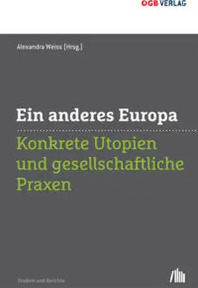 Weiss |  Ein anderes Europa | Buch |  Sack Fachmedien