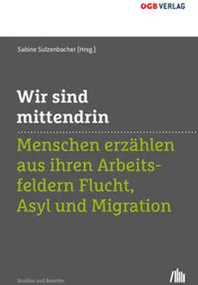 Sulzenbacher |  Wir sind mittendrin | Buch |  Sack Fachmedien