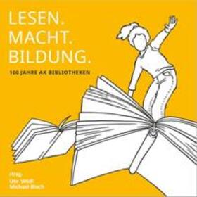 Wödl / Bloch |  LESEN.MACHT.BILDUNG. | Buch |  Sack Fachmedien