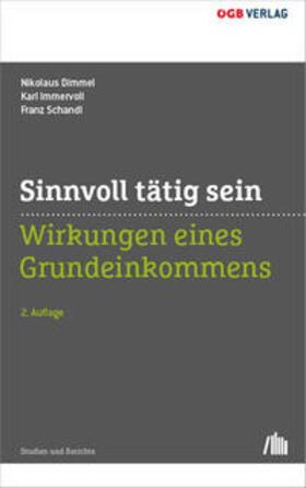 Dimmel / Immervoll / Schandl |  Sinnvoll tätig sein | Buch |  Sack Fachmedien