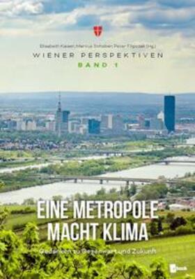 Schober / Kaiser / Filipczak |  Eine Metropole macht Klima | Buch |  Sack Fachmedien