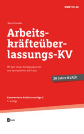 Schindler |  Arbeitskräfteüberlassungs-KV | Buch |  Sack Fachmedien