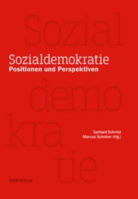 Schober / Schmid |  Sozialdemokratie | Buch |  Sack Fachmedien