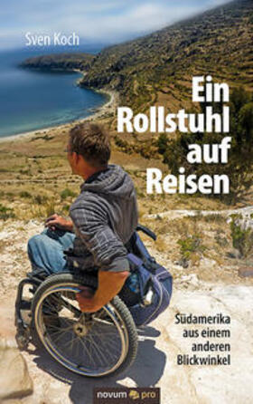 Koch |  Ein Rollstuhl auf Reisen | Buch |  Sack Fachmedien